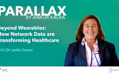 Dr. Leslie Saxon Interviewed by Ankur Kalra on PARALLAX